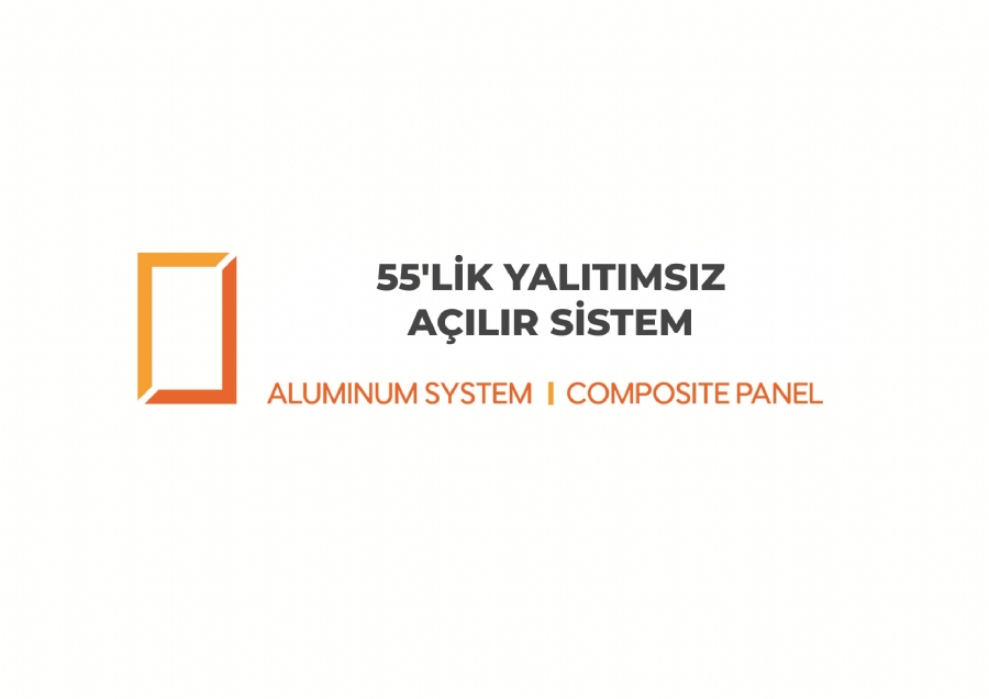 55'L�K YALITIMSIZ A�ILIR S�STEM